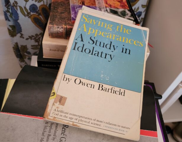 Saving the Appearances by Owen Barfield